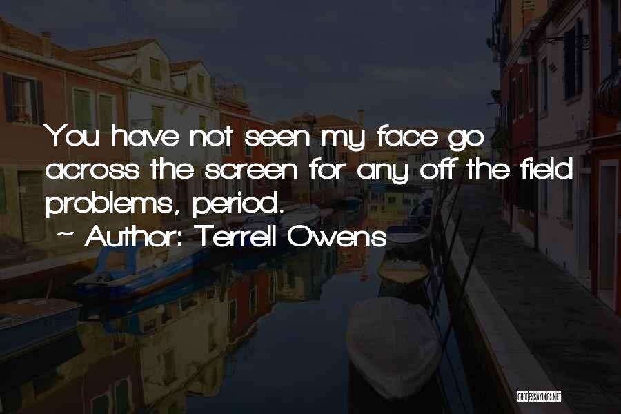 Terrell Owens Quotes 242718