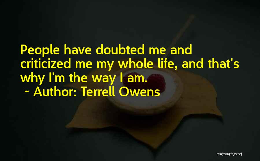 Terrell Owens Quotes 481029