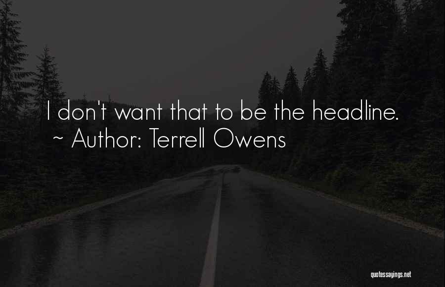 Terrell Owens Quotes 497200