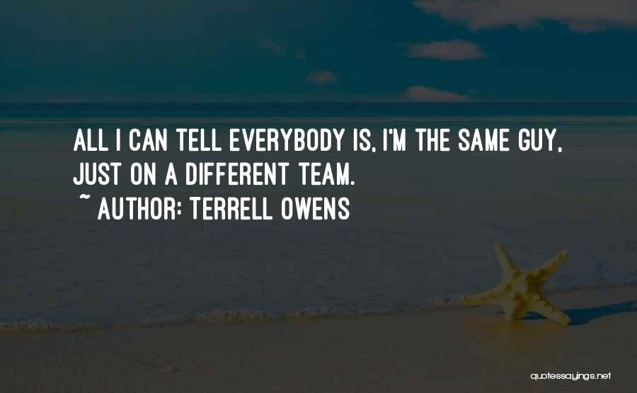 Terrell Owens Quotes 980664