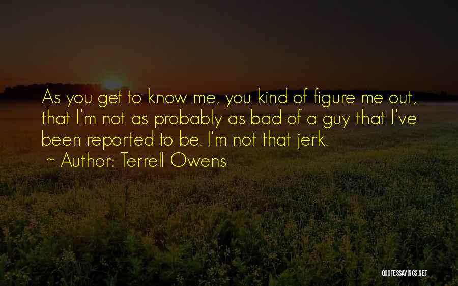 Terrell Owens Quotes 99073