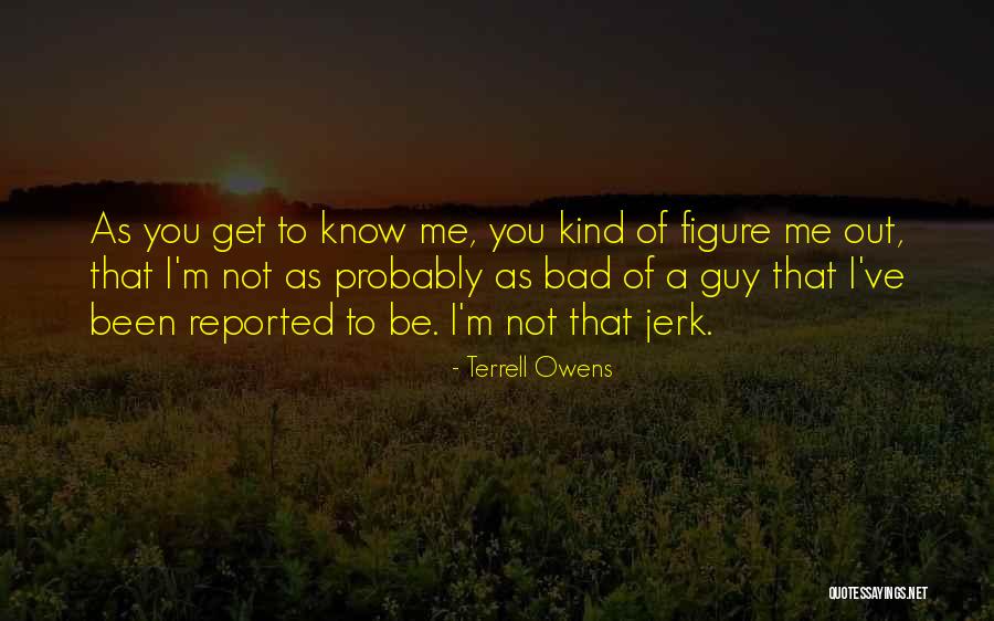 Terrell Owens Quotes 99073