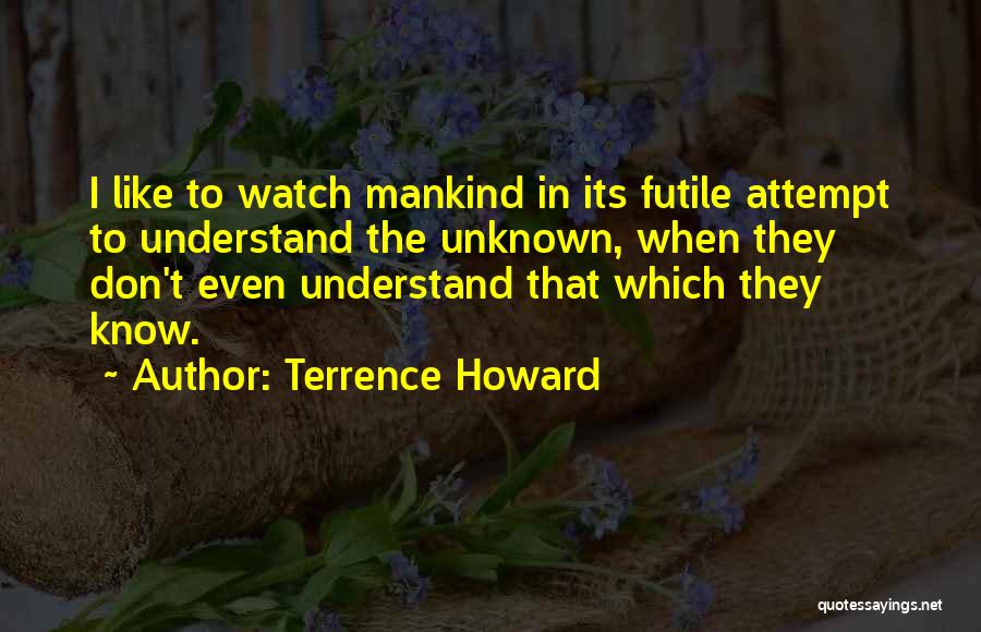 Terrence Howard Quotes 129279