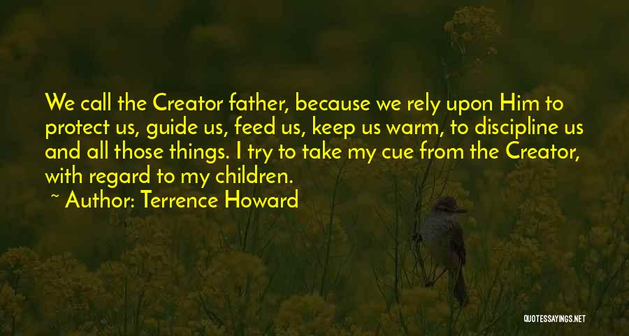 Terrence Howard Quotes 1421415