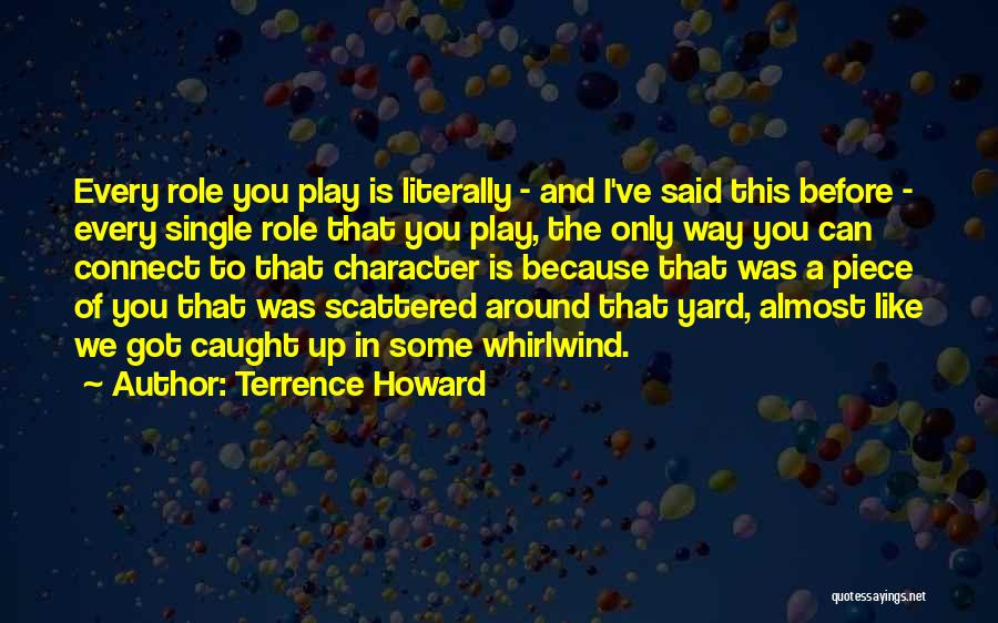 Terrence Howard Quotes 1530303