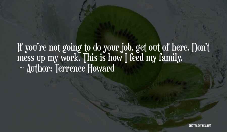 Terrence Howard Quotes 1646492