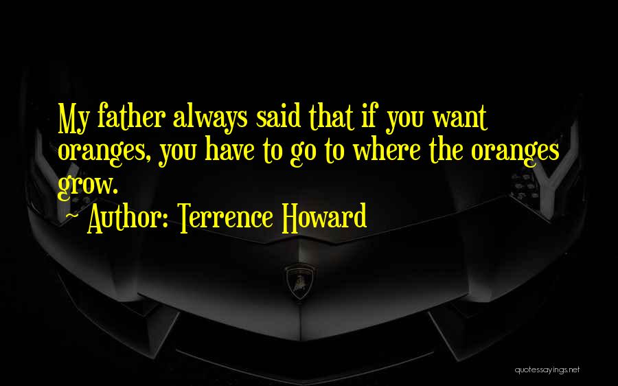 Terrence Howard Quotes 1840429