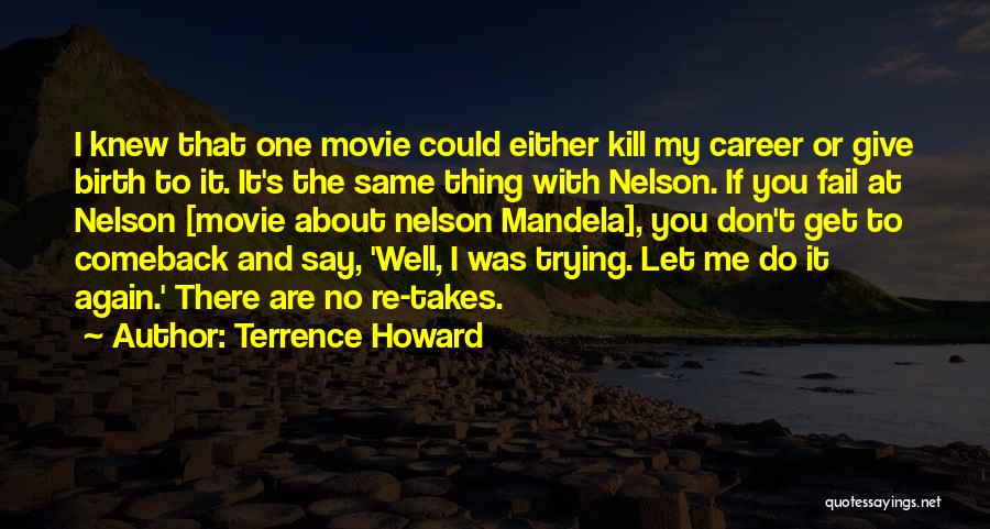 Terrence Howard Quotes 798359