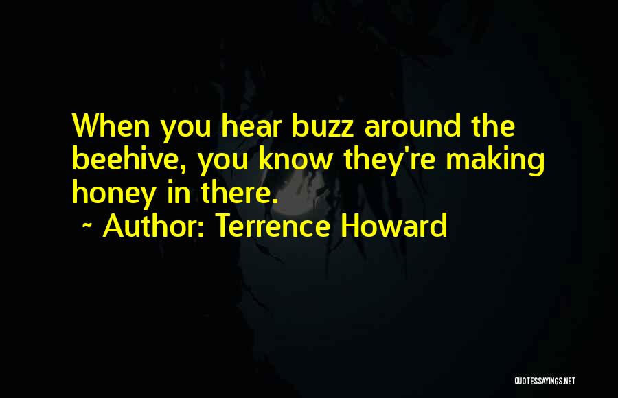 Terrence Howard Quotes 825103