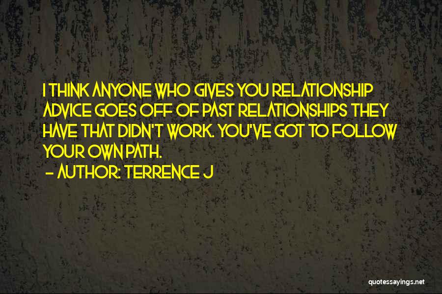 Terrence J Quotes 1162794