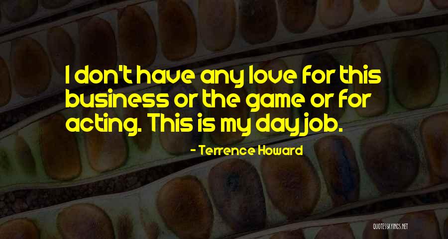 Terrence Quotes By Terrence Howard Terrence Quotes By Terrence Howard