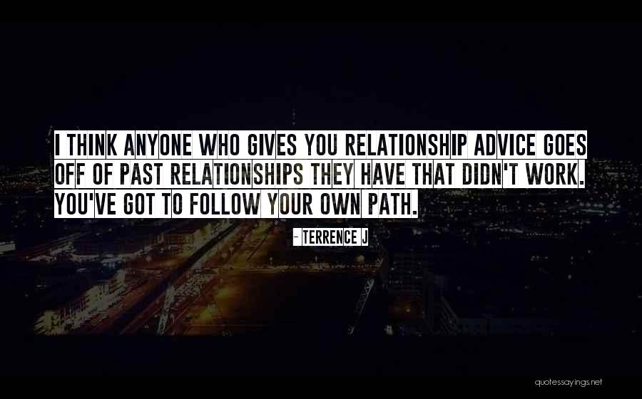 Terrence Quotes By Terrence J Terrence Quotes By Terrence J