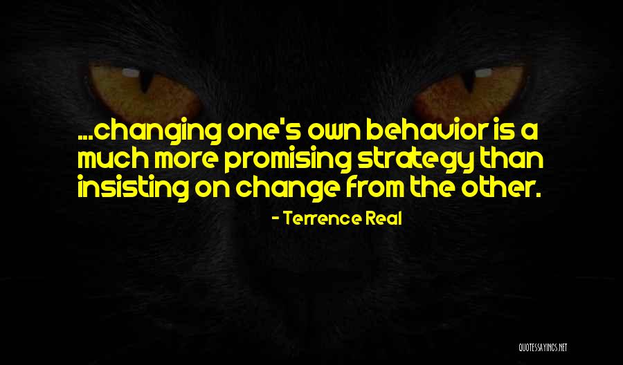 Terrence Real Quotes 1025164 Terrence Real Quotes 1025164