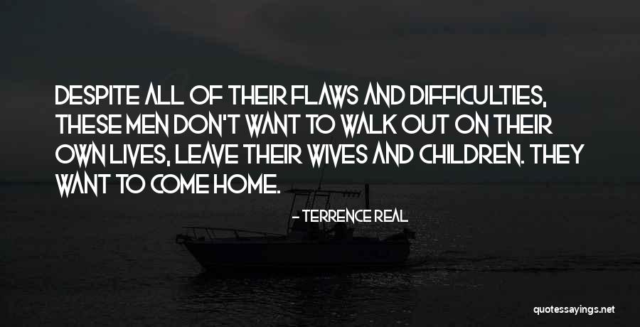 Terrence Real Quotes 1082433 Terrence Real Quotes 1082433
