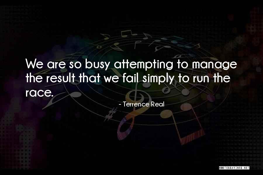 Terrence Real Quotes 1128909 Terrence Real Quotes 1128909