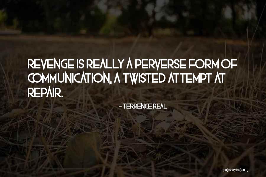 Terrence Real Quotes 171339 Terrence Real Quotes 171339