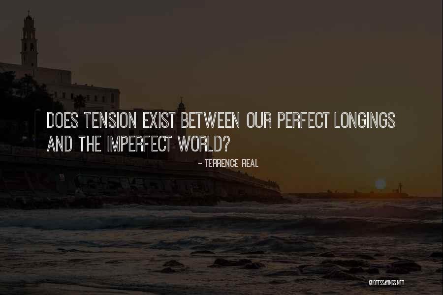 Terrence Real Quotes 688349 Terrence Real Quotes 688349