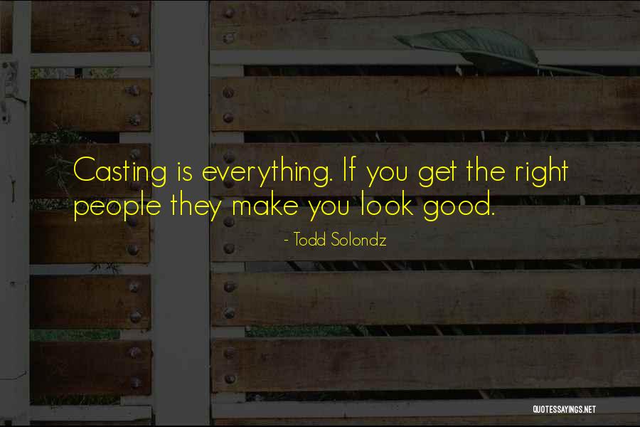 Terrero Mine Quotes By Todd Solondz