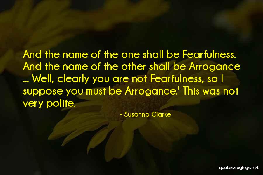 Terrestra Quotes By Susanna Clarke Terrestra Quotes By Susanna Clarke