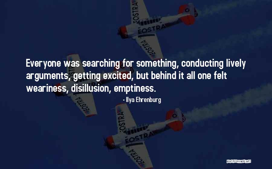 Terrestre Toscana Quotes By Ilya Ehrenburg Terrestre Toscana Quotes By Ilya Ehrenburg