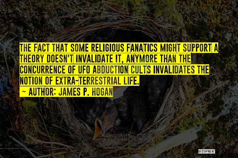 Terrestrial Quotes By James P. Hogan