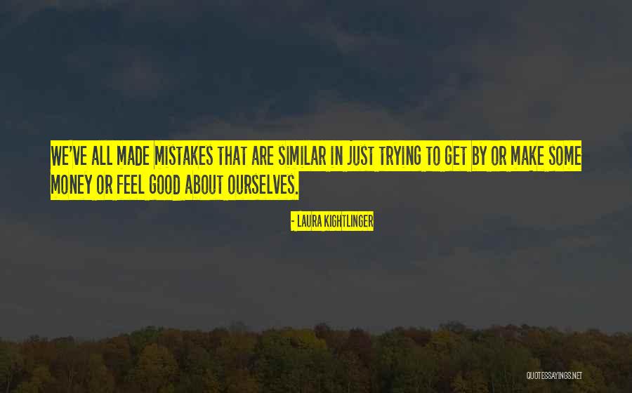 Terrey Glass Quotes By Laura Kightlinger Terrey Glass Quotes By Laura Kightlinger