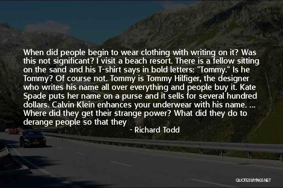 Terrezza Optical Palafox Quotes By Richard Todd Terrezza Optical Palafox Quotes By Richard Todd