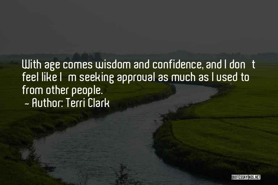 Terri Clark Quotes 255404