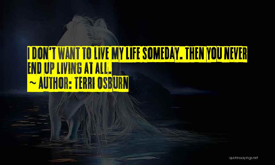 Terri Osburn Quotes 1690492