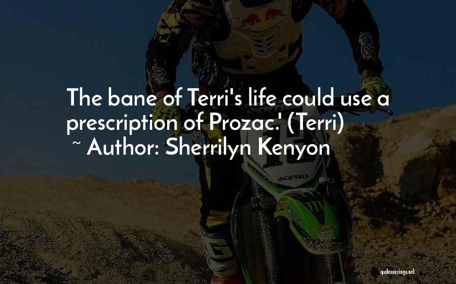 Terri Quotes By Sherrilyn Kenyon