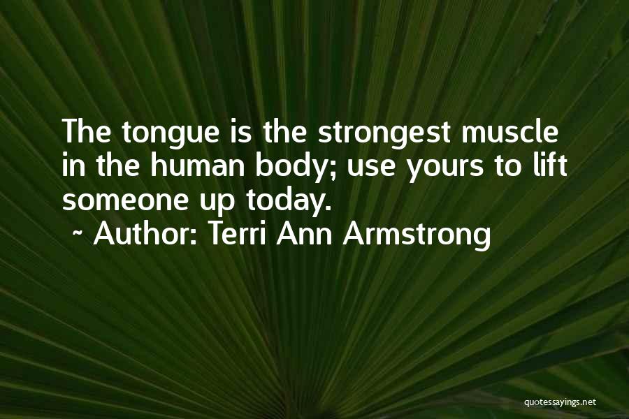 Terri Quotes By Terri Ann Armstrong