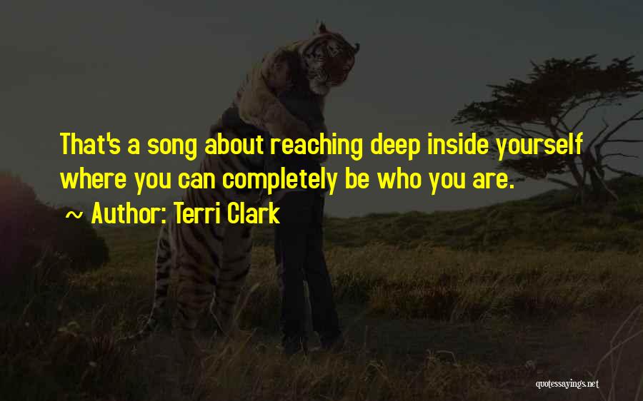 Terri Quotes By Terri Clark