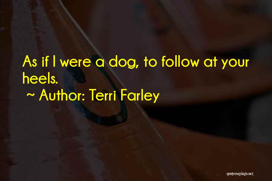 Terri Quotes By Terri Farley