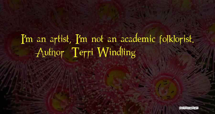 Terri Quotes By Terri Windling