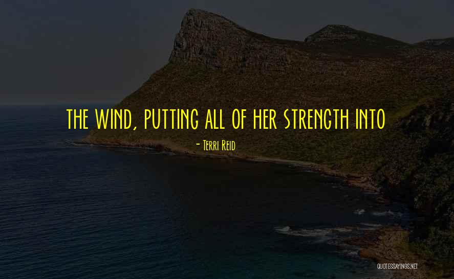 Terri Reid Quotes 1267620 Terri Reid Quotes 1267620