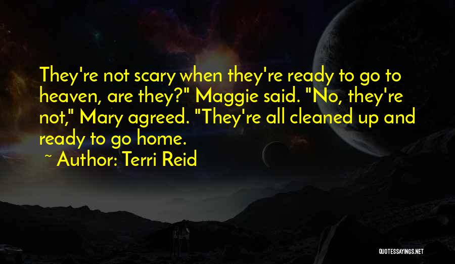 Terri Reid Quotes 1580938