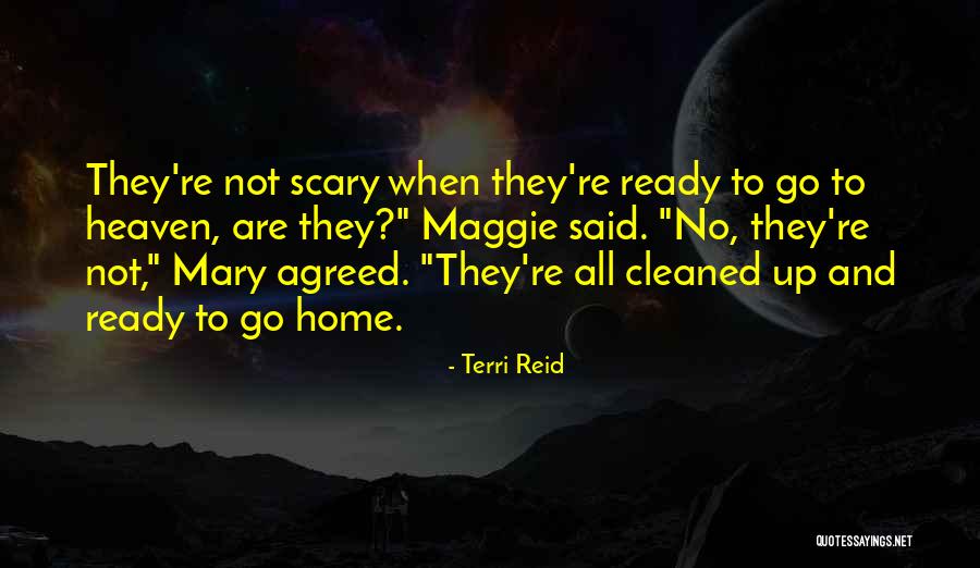 Terri Reid Quotes 1580938