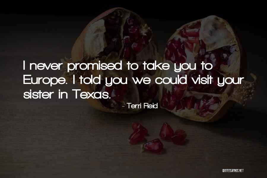 Terri Reid Quotes 875101