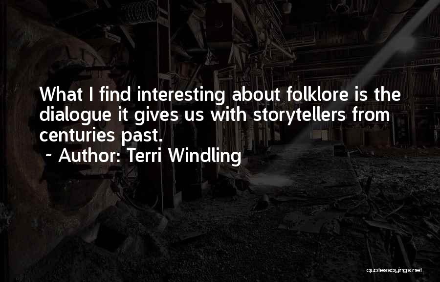 Terri Windling Quotes 1167508