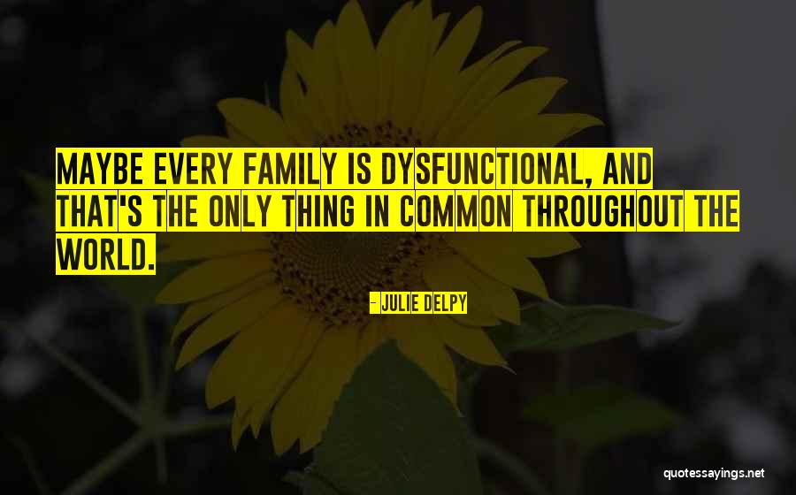 Terriann Harrison Quotes By Julie Delpy Terriann Harrison Quotes By Julie Delpy