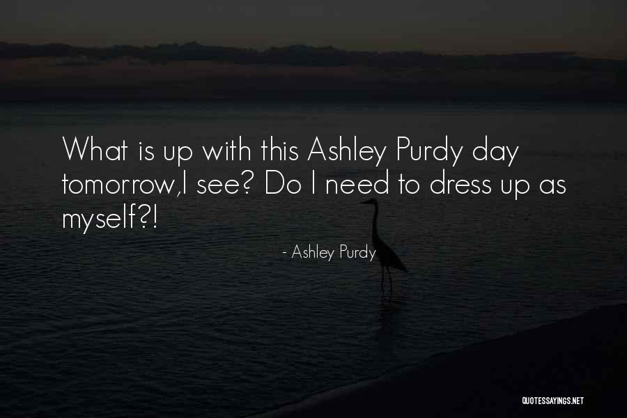 Terribile Divinita Quotes By Ashley Purdy Terribile Divinita Quotes By Ashley Purdy