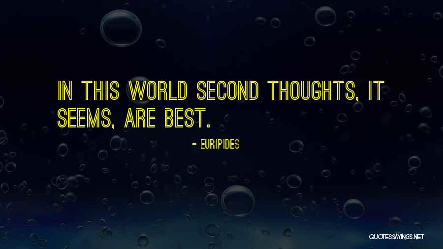 Terribile Divinita Quotes By Euripides Terribile Divinita Quotes By Euripides