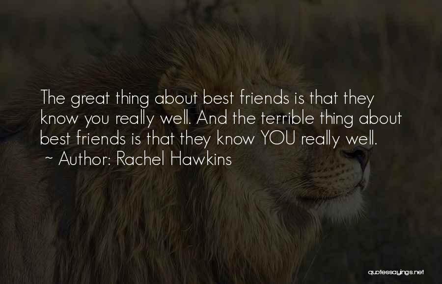 Terrible Best Friends Quotes By Rachel Hawkins