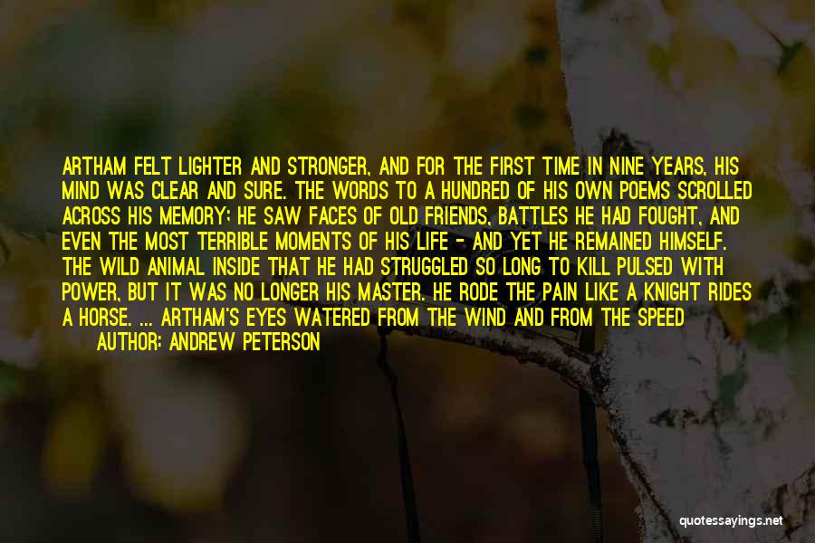 Terrible Friends Quotes By Andrew Peterson