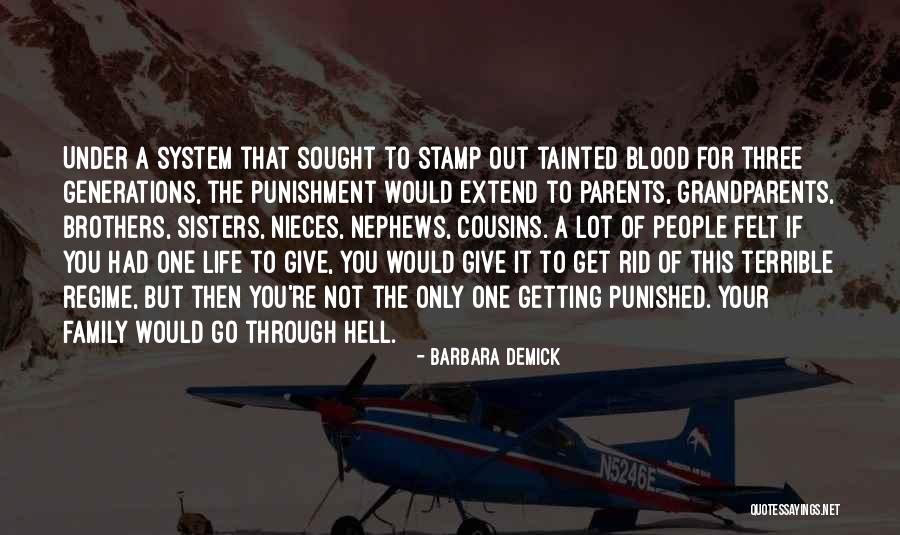Terrible Grandparents Quotes By Barbara Demick Terrible Grandparents Quotes By Barbara Demick
