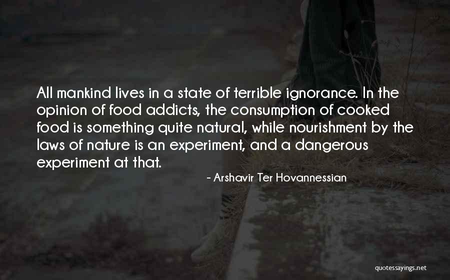 Terrible In Laws Quotes By Arshavir Ter Hovannessian Terrible In Laws Quotes By Arshavir Ter Hovannessian
