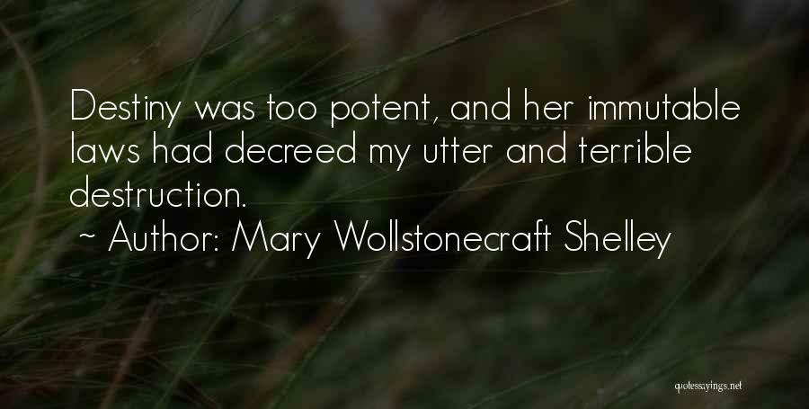 Terrible In Laws Quotes By Mary Wollstonecraft Shelley