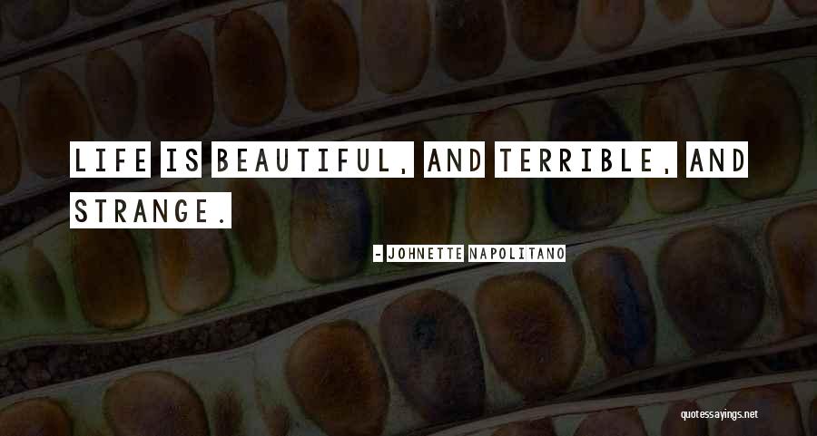 Terrible Inspirational Quotes By Johnette Napolitano