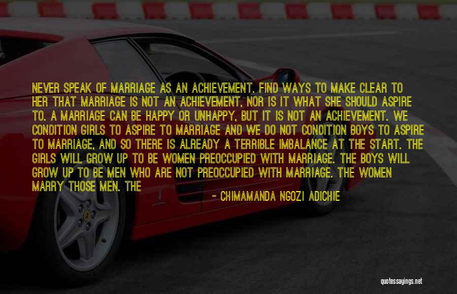 Terrible Marriage Quotes By Chimamanda Ngozi Adichie Terrible Marriage Quotes By Chimamanda Ngozi Adichie