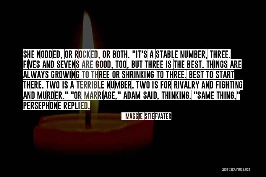 Terrible Marriage Quotes By Maggie Stiefvater Terrible Marriage Quotes By Maggie Stiefvater
